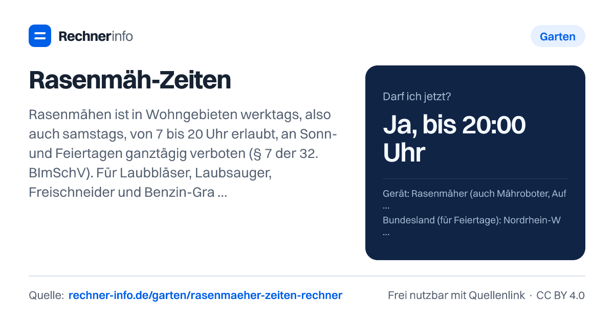 Rasenmäh-Zeiten: Rasenmähen ist in Wohngebieten werktags, also auch samstags, von 7 bis 20 Uhr erlaubt, an Sonn- und Feiertagen ganztägig verboten (§ 7 der 32. BImSchV). Für Laubbläser, Laubsauger, Freischneider und Benzin-Grastrimmer gilt werktags nur 9 bis 13 und 15 bis 17 Uhr, außer sie tragen das EU-Umweltzeichen.